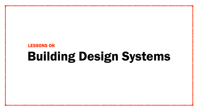 Lessons on Building Design Systems at DoorDash